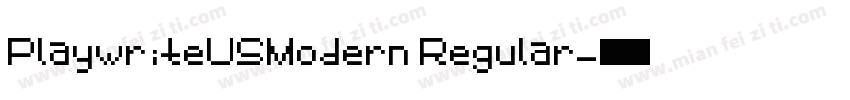PlaywriteUSModern Regular字体转换